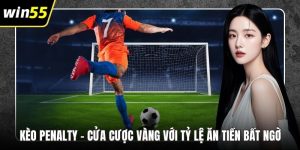Kèo Penalty – Cửa Cược Vàng Với Tỷ Lệ Ăn Tiền Bất Ngờ